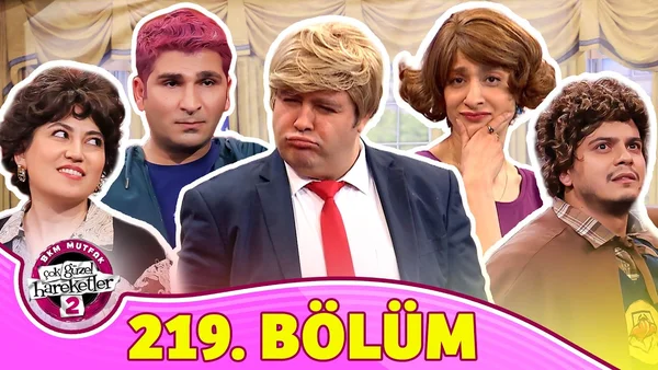 Çok Güzel Hareketler 2 219. Bölüm İzle