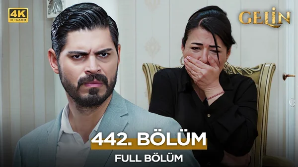Gelin Dizisi 442. Bölüm İzle