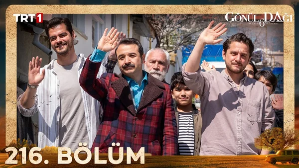 Gönül Dağı 216. Bölüm İzle