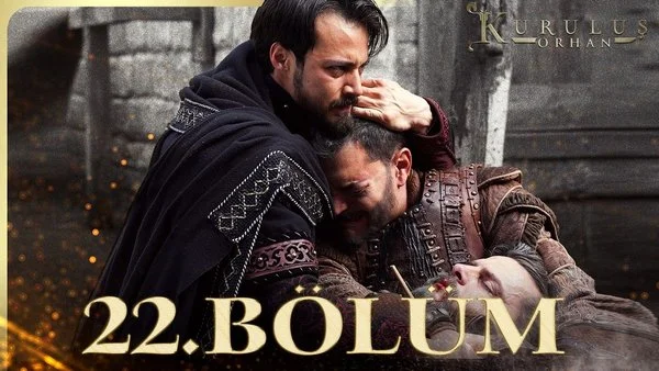 Kuruluş Orhan 22. Bölüm İzle